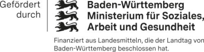 Förderlogo des Sozialministeriums Gefördert durch Ministerium für Soziales, Arbeit und Gesundheit Baden-Württemberg