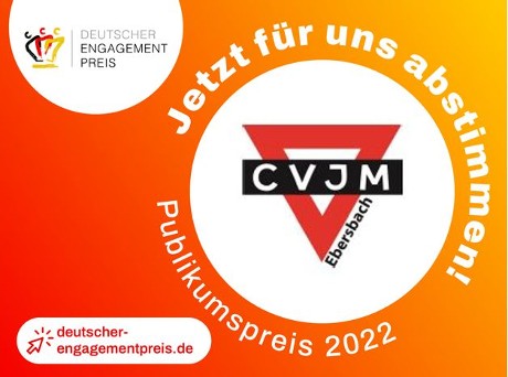 Deutscher Engagementpreis - Jetzt für uns abstimmen! Publikumspreis 2022 mit dem Logo des CVJM Ebersbach und dem Logo des Deutschen Engagementpreises
