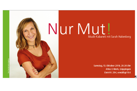 Flyer "Nur Mut!" Musik-Kabarett mit Sarah Hakenberg