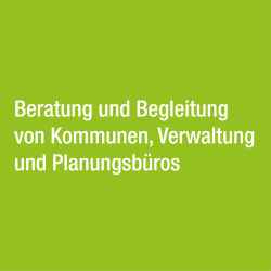 Schmuckquadrat mit Beschriftung: Beratung und Begleitung von Kommunen, Verwaltung und Planungsbüros