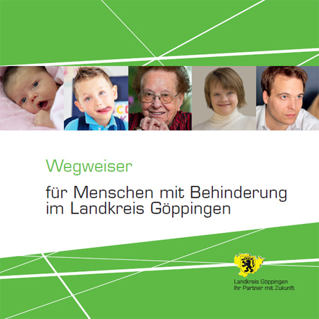 Wegweiser für Menschen mit Behinderungen (Titelblatt) Wegweiser für Menschen mit Behinderungen (Titelblatt)